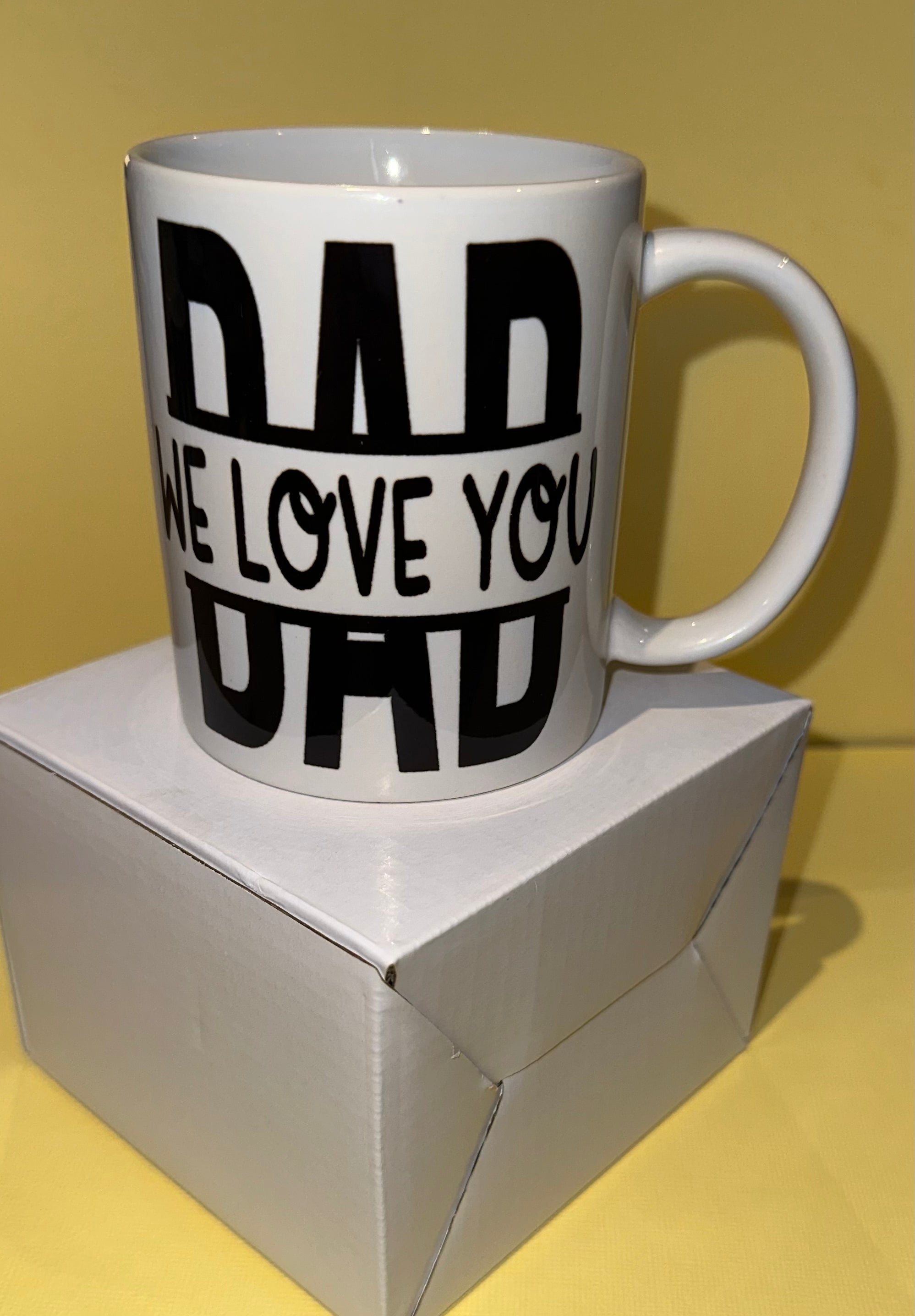 We Love You Dad Coffee Mug